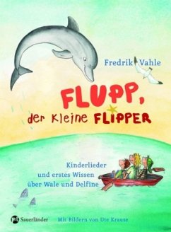 Flupp, der kleine Flipper - Vahle, Fredrik