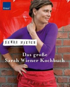 Das große Sarah Wiener Kochbuch - Wiener, Sarah