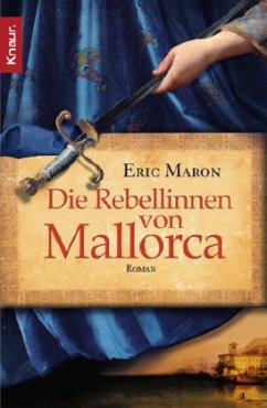 Die Rebellinnen von Mallorca - Maron, Eric