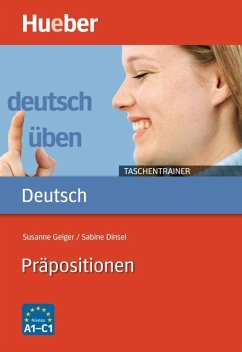 Deutsch üben Taschentrainer. Präpositionen - Geiger, Susanne;Dinsel, Sabine