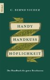 Handy, Handkuss, Höflichkeit