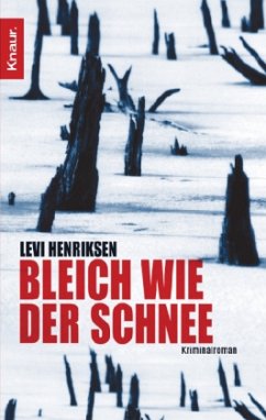 Bleich wie der Schnee - Henriksen, Levi