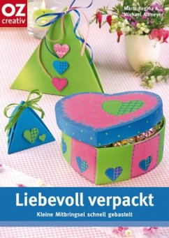 Liebevoll verpackt - Altmeyer, Maria-Regina; Altmeyer, Michael