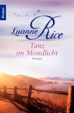 Tanz im Mondlicht - Rice, Luanne