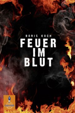 Feuer im Blut - Koch, Boris