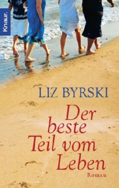 Der beste Teil vom Leben - Byrski, Liz