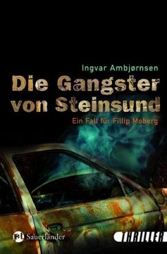 Cover Die Gangster von Steinsund - Sauerländer Thriller