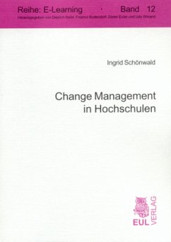 Change Management in Hochschulen - Schönwald, Ingrid