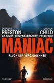 Maniac - Fluch der Vergangenheit / Pendergast Bd.7