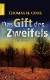 Das Gift des Zweifels