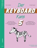 Der Keyboard-Kurs. Band 5