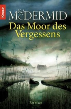 Das Moor des Vergessens - McDermid, Val