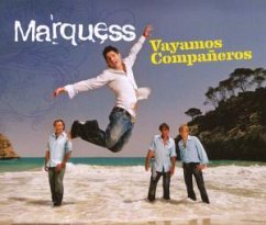 Vayamos Companeros - Marquess