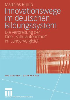 Innovationswege im deutschen Bildungssystem - Rürup, Matthias