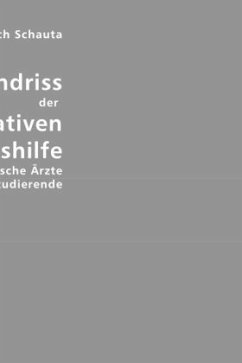 Grundriss der operativen Geburtshilfe für praktische Ärzte und Studierende - Schauta, Friedrich