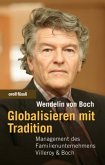 Globalisieren mit Tradition