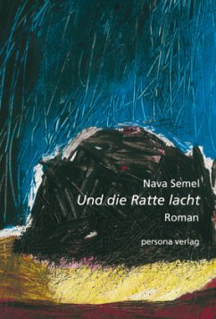 Und die Ratte lacht - Semel, Nava