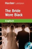 The Bride Wore Black, m. Audio-CD