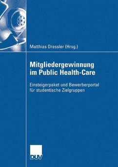 Mitgliedergewinnung im Public Health-Care - Dressler, Matthias (Hrsg.)