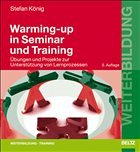 Warming-up in Seminar und Training - König, Stefan