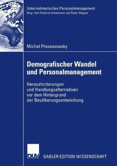 Demografischer Wandel und Personalmanagement - Prezewowsky, Michel