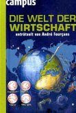 Die Welt der Wirtschaft enträtselt von André Fourçans