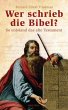 Wer schrieb die Bibel? - Bild 1