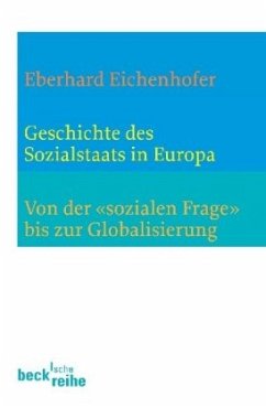 Geschichte des Sozialstaats in Europa - Eichenhofer, Eberhard