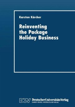 Reinventing the Package Holiday Business - Kärcher, Karsten