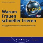 Warum Frauen schneller frieren, 1 Audio-CD