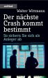 Der nächste Crash kommt bestimmt - Bild 1