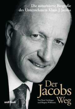 Der Jacobs Weg - Lüchinger, René; Willmann, Brigitta