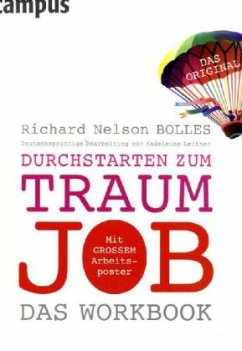 Durchstarten zum Traumjob, Das Workbook - Bolles, Richard N.