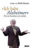 'Ich habe Alzheimer'