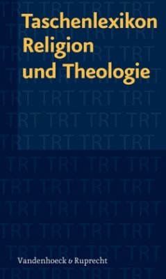 Taschenlexikon Religion und Theologie (TRT) - Horn, Friedrich Wilhelm / Nüssel, Friederike (Hgg.)