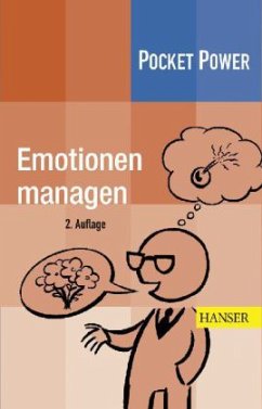 Emotionen managen - Schöll, Raimund