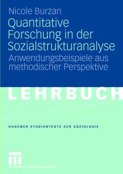 Quantitative Forschung in der Sozialstrukturanalyse - Burzan, Nicole