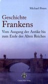 Vom Ausgang der Antike bis zum Ende des Alten Reiches / Geschichte Frankens