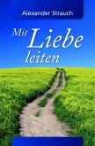 Mit Liebe leiten