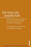 Die Natur der Gesellschaft, 2 Bde. m. CD-ROM