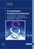 Praxisleitfaden Produktsicherheitsrecht