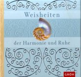 Weisheiten der Harmonie und Ruhe