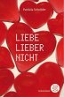 Liebe lieber nicht - Bild 1