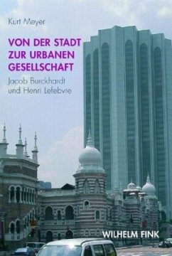 Von der Stadt zur urbanen Gesellschaft - Meyer, Kurt