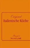 Original Italienische Küche