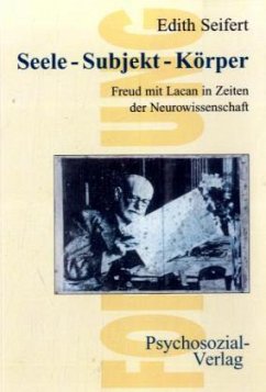 Seele - Subjekt - Körper - Seifert, Edith