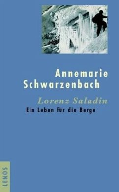 Lorenz Saladin - Schwarzenbach, Annemarie