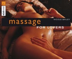 Massage for Lovers - Bailey, Nicole