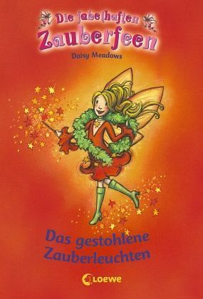 Die fabelhaften Zauberfeen - Das gestohlene Zauberleuchten Die fabelhaften Zauberfeen - Das gestohlene Zauberleuchten