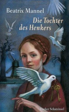 Die Tochter des Henkers - Mannel, Beatrix